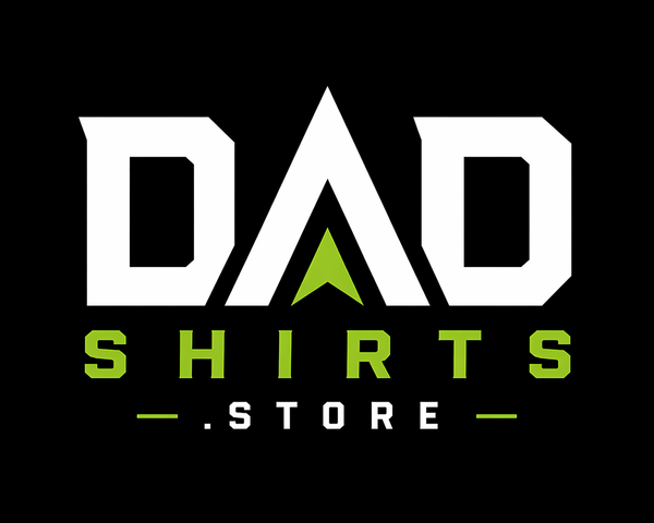 DAD SHIRTS DOT STORE